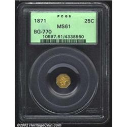 1871 25C Liberty Octagonal 25 Cents, BG-770, R.6, MS61 PCGS. Dusky orange and bright yellow patina..