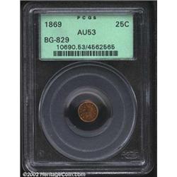 1869 25C Liberty Round 25 Cents, BG-829, R.6, AU53 PCGS. The effigy of Liberty has a crude high reli