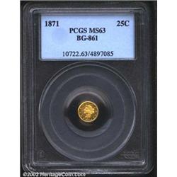 1871 25C Liberty Round 25 Cents, BG-861, R.6, MS63 PCGS. The obverse has a medium Liberty head with.