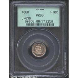 1868 H10C Half Dime, Judd-638, Pollock-710, R.6-7, PR66 PCGS. Regular die trials striking of the 186