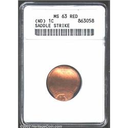 Undated 1C Lincoln Cent--Saddle Strike--MS63 Red ANACS. The first impression is 85% off center at 6: