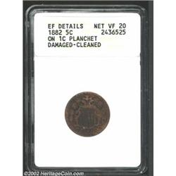 1882 5CNickel--Struck on a Cent Planchet, Damaged, Cleaned--ANACS. XF Details, Net VF20. A most unus