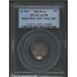 Undated Mercury Dime 10C--90% Off Center, Uniface Obverse--AU58 PCGS. All that shows is a lip of ext