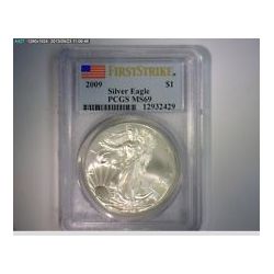 2009 1 oz Silver American Eagle MS-69 PCGS (First Strik