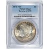 Image 1 : 1878 7F MORGAN SILVER DOLLAR, PCGS MS-65 GEM, COIN IS ALSO PL BUT NOT NOTED