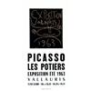 Image 1 : Picasso Les potiers     1963  PICASSO Exposition ete 1963 Vallauris.     Arnera   Vallauris Aff....