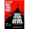 Image 1 : La S.F.P vous l'avez payee   Nous la ferons vivre. ORTF, service public. Soutenez notre lutte....