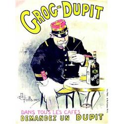 Grog-Dupit  GUILLAUME Dans tous les cafes demandez un Dupit     Imp.Thil   Paris Aff. E.    T.B.E...