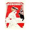 Image 1 : Dubonnet  MISTI Vinn tonique au quinquina.     Imp. Henon   Paris Aff. N.E.    B.E.  B + 200/400...