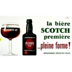 Pelforth 43       Lille (Nord)  A.W. La biere Scotch premiere... Pleine forme! - Brasserie...