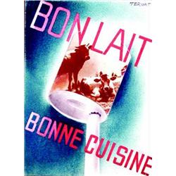 Bon Lait, bonne cuisine. TERNAT Lait Gallia, produit francais, lait condense non sucre. Ch. Ge...