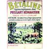 Image 1 : Betaline Pour l'hygiene et l'engraissement du betail - Puissant reparateur - Tonique, aperitif &...