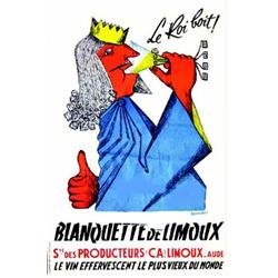 Blanquette de Limoux  BAZIN SAGET Le roi boit ! Ste. Des producteurs (C.A.) Limoux : Aude.  Le