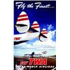 Image 1 : Fly TWA Trans World Airlines Fly the Finest...  SOLTESZ       Aff. N.E.    B.E.  B - 230/380 € 10...