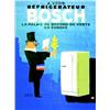 Image 1 : Refrigerateur Bosch  COLIN PAUL A vous la palme du record de vente en Europe - F.N.A.F., climats...
