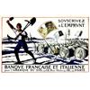 Image 1 : Banque Francaise et Italienne.  REJELAN R. Souscrivez a l'emprunt. Pour l'Amerique du Sud.     De...
