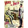 Image 1 : Vers la Paix  A. GALLICE Par Theodore Chau et Forest.     H. Herold   Paris Aff. E.    B.E.  B +...