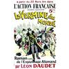 La Vermine du Monde  JEANNIOT L'Action Francaise, journal quotidien - Roman inedit de l'espionna...