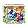 Image 1 : La gloire couronne le hero  LHOTE Andre La renommee chante ses hauts faits par le monde. L'histo...