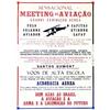 Sensacional Meeting de Aviacao   Grande exhibicao aerea - Pelo celebre aviador capitao Etienne L...