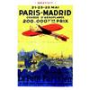 Image 1 : Paris-Madrid, course d'aeroplane - 1911   Organisee par le Petit Parisien, le plus fort tirage...