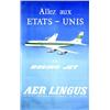 Image 1 : Aer Lingus - Irish International Airline  - Allez aux Etats Unis en Boeing Jet         Aff. N.E....