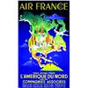 Air France  - L' Amerique du Nord.  PLAQUET Air France vous ouvre toute l'Amerique du Nord par s...