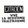 Image 1 : Citröen - Vive la Resistance Proletarienne        Atelier Populaire Ex Beaux Arts Maquette gouach...