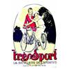 Image 1 : Tres Sport   La bicyclette des sportifs garantie 5 ans.     Pils Aff. N.E.    B.E.  B +  Grande...