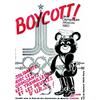 Boycott !   Jeux Olympiques, Moscou 1980 - Solidarite avec les opposants, les travailleurs et le...