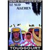 Image 1 : Touggourt     1925  FERNEZ LOUIS Le sud algerien. Chemins de fer algeriens de l'Etat     Baconnie...