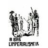 Image 1 : A bas l'imperialisme US.         Aff. N.E.    B.E.  B + 450/750 € 83 x 57 cm 2950/4920  FF 380/64...