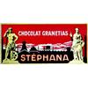 Image 1 : Stephana       Saint-Etienne (Loire)   Chocolat Granetias.      Carton publicitaire / Advertising...