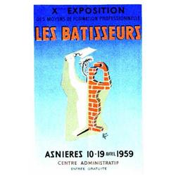 Les Batisseurs - 1959       Asnieres (Seine)  MARO RENE Xeme exposition des moyens de formation p...