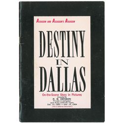 Kennedy Assassination: Destiny in Dallas