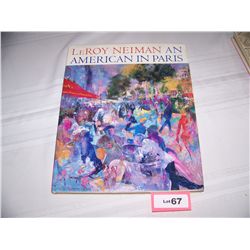 LEROY NEIMAN " AN AMERICAN IN PARIS" BOOK