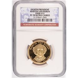 2008-S EIGHTH PRESIDENT MARTIN VAN BUREN DOLLAR, NGC PROOF-70 ULTRA CAMEO