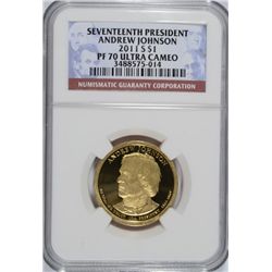 2011-S SEVENTEENTH PRESIDENT ANDREW JOHNSON DOLLAR, NGC PROOF-70 ULTRA CAMEO