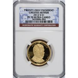 2012-S TWENTY-FIRST PRESIDENT CHESTER ARTHUR  DOLLAR, NGC PROOF-70  ULTRA CAMEO
