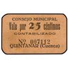 Image 1 : 25 Céntimos. C.M. de QUINTANAR (Cuenca). Cartón. (Sucio). Mont-1213A. SC.
