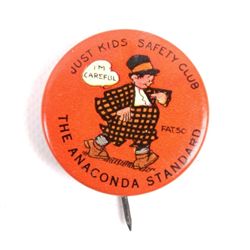 1920's Anaconda Standard Premium Button This reads