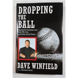 DAVE WINFIELD SIGNED BOOK "DROPPING THE BALL"