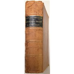 Life and Campaigns of Lieut-Gen Grant by P. C. Headley