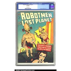 Robotmen of the Lost Planet #1 (Avon, 1952) CGC VF 8.0 White pages. Can it really be? The massacr...
