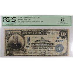 1902 $10 NATIONAL ROCK SPRINGS, WY #4755 PCGS 15 APPARENT