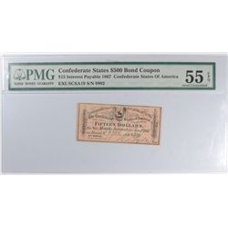 1867 $15 CONFEDERATE STATES OF AMERICA $500 BOND COUPON PMG 55 EPQ