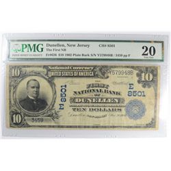 1902 $10 NATIONAL DUNELLEN, NJ #8501 PMG 20 (ONLY 7 KNOWN)