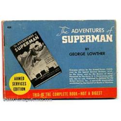 Adventures Of Superman, Armed Services Edition (DC, 1942). This is the condensed version of the h...