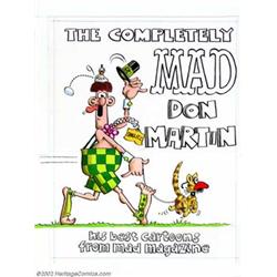 Don Martin - Original Cover Art for The Completely Mad Don Martin (Warner Books, 1982). One of th...