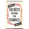 Image 1 : Secrets Behind The Comics #1 Stan Lee File Copy (Famous Enterprises Inc., 1947) Condition: VF. Th...